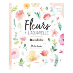 Livre Fleurs à l'aquarelle Une initiation