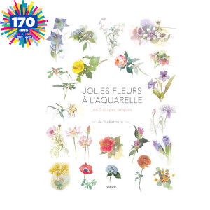 Livre Jolies fleurs à l'aquarelle En 5 étapes simples